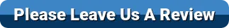 Please Leave Us A Review